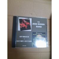 THE JESS RODEN BAND  "KEEP YOUR HAT ON/PLAY IT DIRTY....PLAY IT CLASS" CD 1976