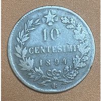 Монета 10 чентезимо 1894 год. Италия. Король Умберто I