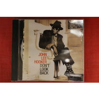 John Lee Hooker - Don't Look Back (1997, CD)
