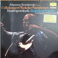 Schumann / Tschaikowsky – Rostropowitsch / Rozhdestvensky, Leningrader Philharmonie – Cellokonzert / Rokoko-Variationen