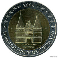 Германия 2 евро 2006 года, D. "Голштинские ворота в Любеке, Шлезвиг-Гольштейн". Сторгуй за свою цену, предложи обмен!