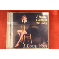Various - I Just Call To Say I Love You (CD)
