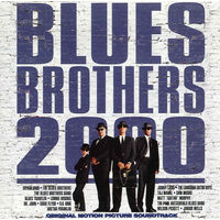 Blues Brothers 2000 (Original Motion Picture Soundtrack)