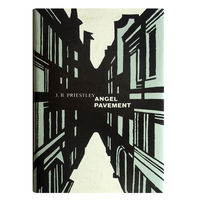 J.B.Priestley. ANGEL PAVEMENT. (Пристли Джон Бойнтон. Улица ангела)