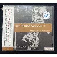 CD,JAZZ,(Japan) Jazz Ballad Smooth 1