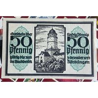 Нотгельд Нёрдлинген, 50 пфеннигов 1919 год. Веймарская республика.