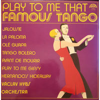 Vaclav Hybs Orchestra – Play To Me That Famous Tango