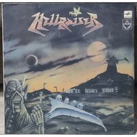 Hellraiser - We'll Bury You! / Thrash