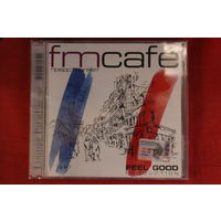 Various - FMCafe - Feel Good (2003, CD)