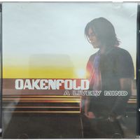 Paul Oakenfold - A Lively Mind