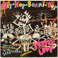 12'' The Increadible T. H. Scratchers Starring Freddy Love 'Hip-Hop-Bommi-Bop'