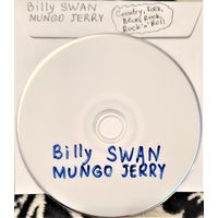 DVD MP3 дискография Billy SWAN, MUNGO JERRY (Country, folk/blues-rock, rock'n'roll, vocal, songwriter)  - 1 DVD