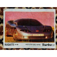 Вкладыш Turbo (Турбо) 3 серия (121-190, Black), номер 127, Bugatti 1D 90, prototipe. Возможен небольшой торг.