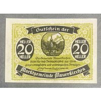 Нотгельды Австрия Мауэркирхен 20 геллеров 1920 год.