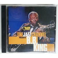 DVD B.B. King – The Jazz Channel Presents B.B. King