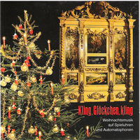 Kling, Glockchen, Kling (Weihnachtsmusik Auf Spieluhren Und Automatophonen)