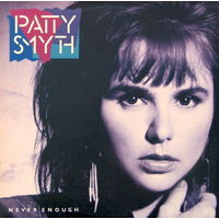 Patty Smyth – Never Enough, LP, USA 1987