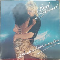 Rod Stewart – Blondes Have More Fun / Japan