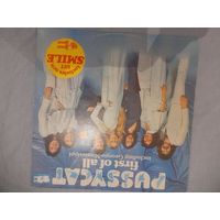 PUSSYCAT   "FIRST OF ALL" 1976 LP ENGLAND SONET SNTF725 NM/EX -