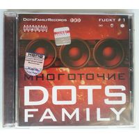 CD Многоточие – Dots Family Fuckt # 1 (2005) Hardcore Hip-Hop, Thug Rap, Trip Hop, Jazzy Hip-Hop, Conscious