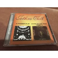 Jethro Tull - A Passion Play. Living In The Past Part 3 (CD)