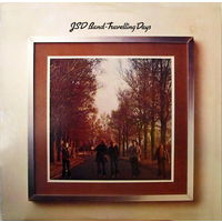 JSD Band – Travelling Days, LP 1973
