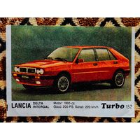 Вкладыш Turbo (Турбо) 3 серия (121-190, Black), номер 152, Lancia Delta Intergal. Возможен небольшой торг.
