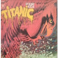 TITANIC /Eagle Rock/ 1973, CBS, LP, VG+, Holland