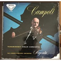 Tchaikovsky, Campoli with The London Symphony Orchestra, Conducted by Ataulfo Argenta – Concerto In D Major for Violin and Orchestra, Op. 35 (UK)