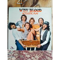 Why Blood – Acoustic Play, LP 1979, Germany