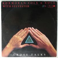 LP Kormoran Folk & Rock With Sylvester – Cross Talks (1988) Rock, Folk, World, & Country, Folk Rock, Symphonic Rock