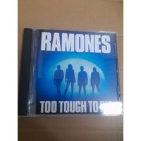 RAMONES "TOO TOUGH TOO DIE" CD 1984/2002