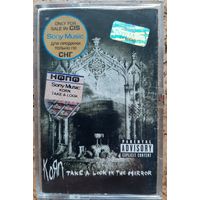 Аудиокассета KORN Take a look in the mirror
