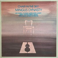 Mingus Dynasty, Joe Farrell, Charlie Haden, John Handy, Jimmy Knepper, Jimmy Owens, Don Pullen, Dannie Richmond – Chair In The Sky, LP, USA 1979