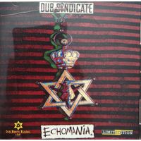 Dub Syndicate - echomania