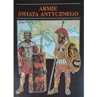 Джон Вэрри "Армии Античного мира" - John Warry "Armie swiata Antycznego" Подарочное издание на пол. яз.