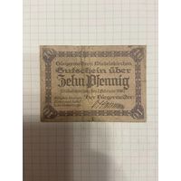 10 пфенингов (нотгельды) г. Германия.-1412