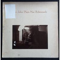 Dr. John – Dr. John Plays Mac Rebennack