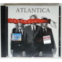 CD Atlantica - Urbanoid (2007)