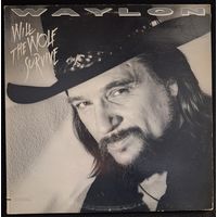 Waylon Jennings – Will The Wolf Survive / USA / 1986