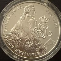 10 злотых  2005 г.  Станислав 2. Август Понятовский. в полный рост.  Польша.  ПРУФ !!!  СЕРЕБРО.