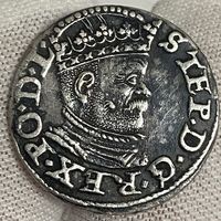 Трояк (3 гроша) 1586 г., Рига, Стефан Баторий! Состояние, блеск!