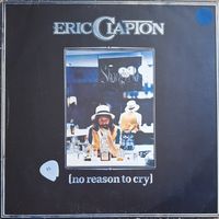Eric Clapton – No Reason To Cry