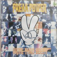Freak power - drive thru booty