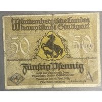 Нотгельд , 50 пфеннигов, Штутгарт 1921год Веймарская республика