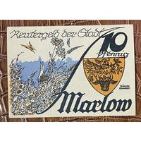 Нотгельд 10 пфеннигов 1922 год. Марлов,. Веймарская республика
