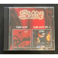 Slade – Slade Alive! / Slade Alive Vol. 2