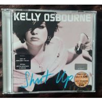 Kelly Osbourne – Shut Up (2002, лицензионный CD)