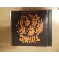 TITANIC  "THE BALLAD OF ROCK'N'ROLL LOSER " CD 1975