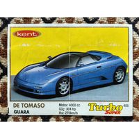 Вкладыш Turbo (Турбо) Super (серия 401-470, Супер), номер 405, De Tomaso Guara. Возможен небольшой торг.